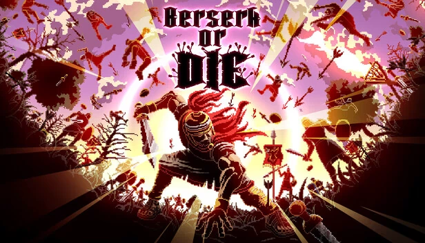 狂怒或死亡（Berserk or Die） 游戏封面