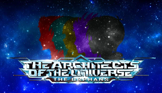 宇宙建筑师：孤儿（The Architects of the Universe: The Orphans） 游戏封面