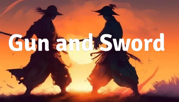 枪与剑（Gun and sword） 游戏封面