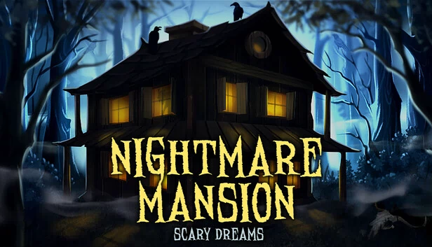 噩梦豪宅：恐怖梦境（Nightmares Mansion: Scary Dreams） 游戏封面