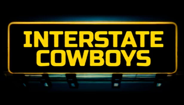 州际牛仔（Interstate Cowboys） 游戏封面