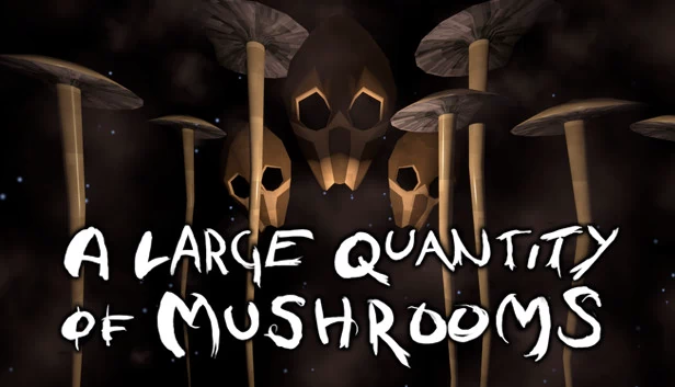 大量蘑菇（A Large Quantity Of Mushrooms） 游戏封面