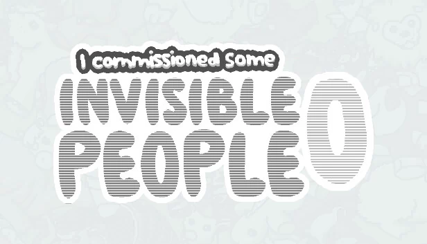 我委托了一些隐形人 0（I commissioned some invisible people 0） 游戏封面