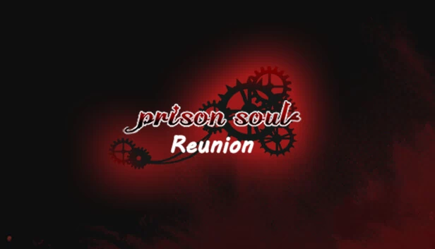 狱魂：重聚（PrisonSoul:Reunion） 游戏封面