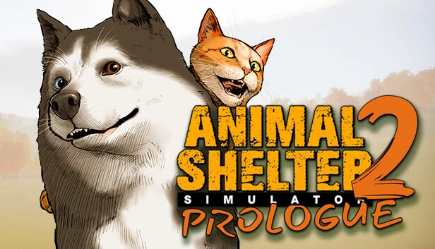 动物收容所2：序章（Animal Shelter 2: Prologue） 游戏封面