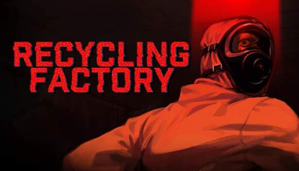 回收工厂（Recycling Factory） 游戏封面