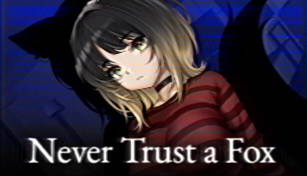 永远不要相信狐狸（Never Trust a Fox） 游戏封面