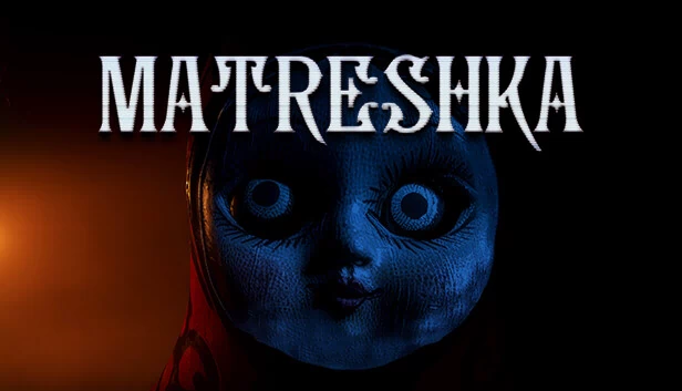 套娃（MATRESHKA） 游戏封面