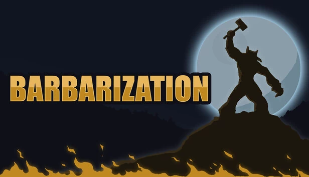 野蛮化（Barbarization） 游戏封面