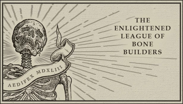 骨匠启蒙联盟与骨骼之谜（The Enlightened League of Bone Builders and the Osseous Enigma） 游戏封面