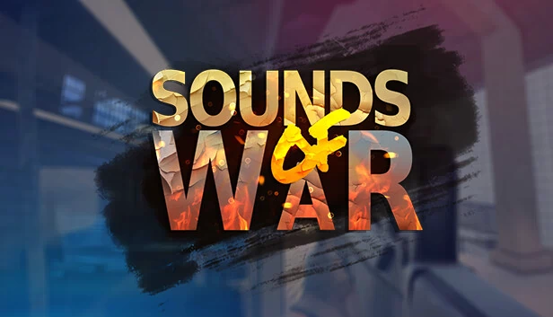 战争之声（Sounds of War） 游戏封面