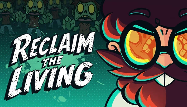 夺回生者（Reclaim The Living） 游戏封面