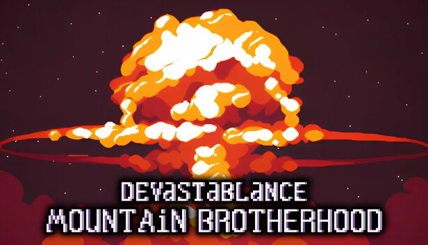 毁灭平衡：山地兄弟会（Devastablance. Mountain Brotherhood） 游戏封面