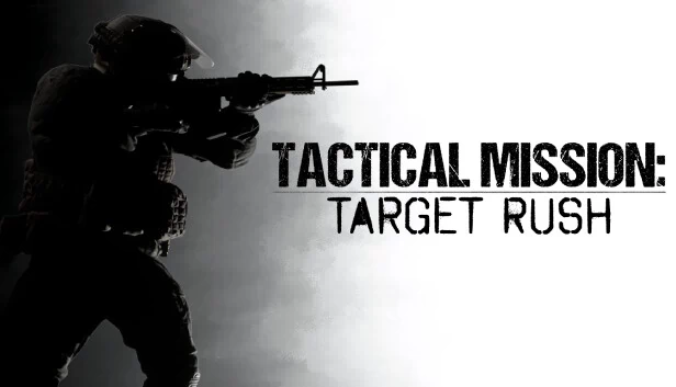 战术任务：目标冲刺（Tactical Mission: Target Rush） 游戏封面