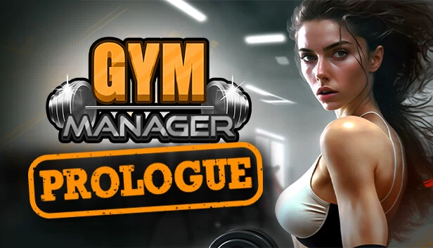 健身房经理:序幕（Gym Manager: Prologue） 游戏封面