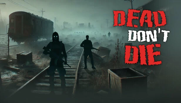 死而不亡（Dead Don't Die） 游戏封面