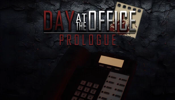 办公室的一天 - 序章（Day at the Office - Prologue） 游戏封面