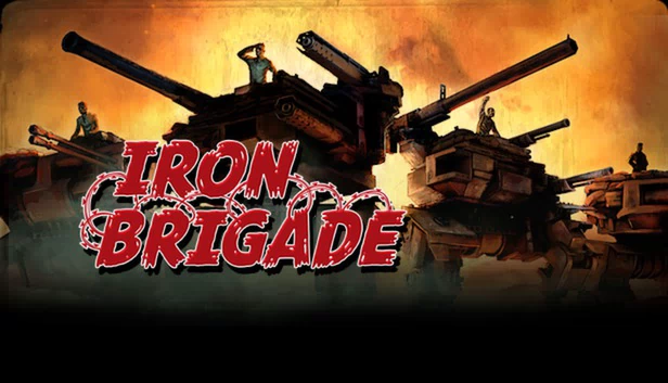 铁旅(Iron Brigade) 游戏封面