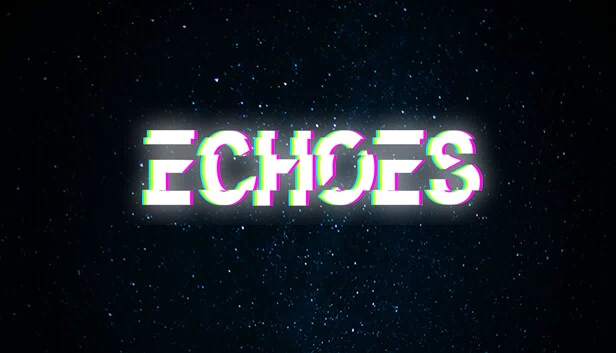 回声(Echoes) 游戏封面