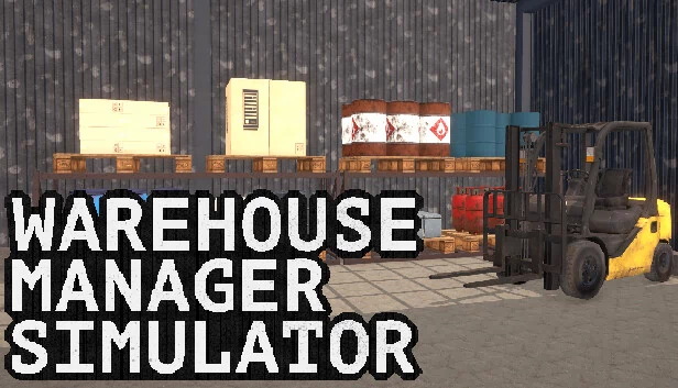 仓库管理模拟器（Warehouse Manager Simulator） 游戏封面