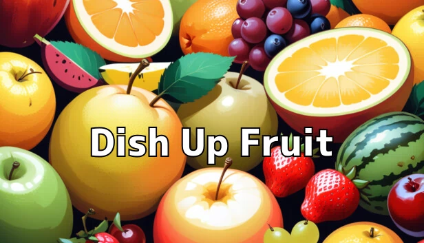 上菜水果（Dish Up Fruit） 游戏封面