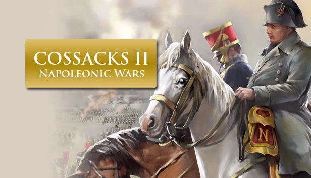哥萨克II：拿破仑战争（Cossacks II: Napoleonic Wars） 游戏封面