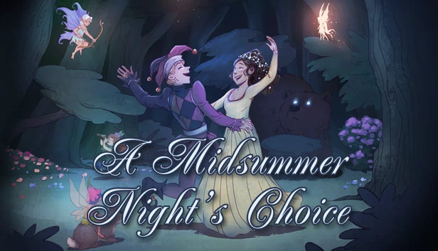 仲夏夜的选择（A Midsummer Night's Choice） 游戏封面