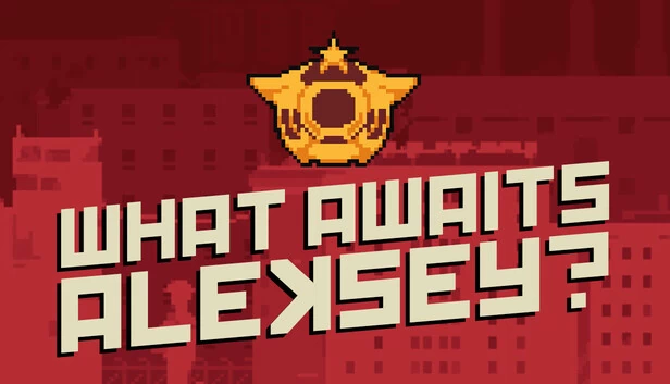 等待你的，阿列克谢？（What Awaits, Aleksey?） 游戏封面
