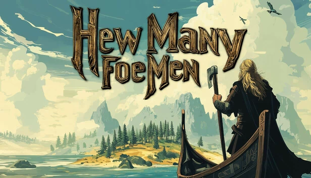 斩敌无数（Hew Many Foemen） 游戏封面