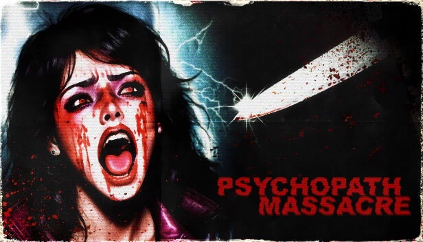 精神病人大屠杀（Psychopath Massacre） 游戏封面