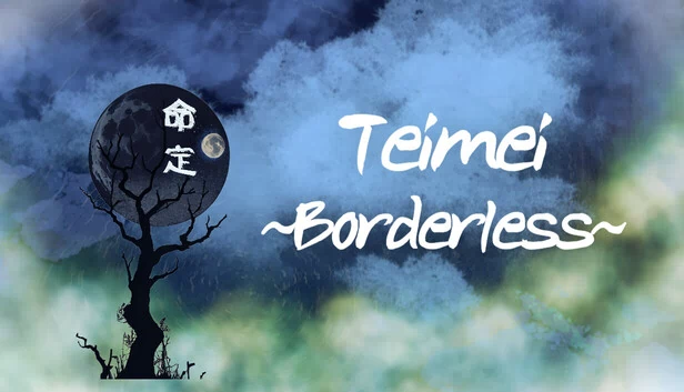 Teimei 定命 - Borderless - 游戏封面