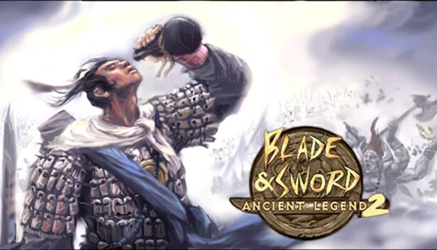 刀剑2:远古传说(Blade & Sword 2: Ancient Legend) 游戏封面