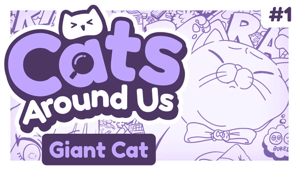 猫咪环绕：巨型猫（Cats Around Us: Giant Cat） 游戏封面
