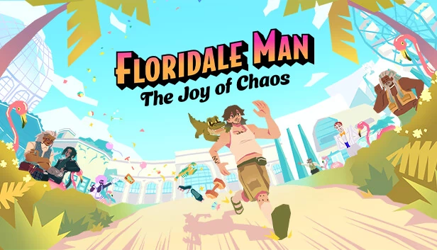 佛罗里达男子：混乱之乐（Floridale Man: The Joy of Chaos） 游戏封面