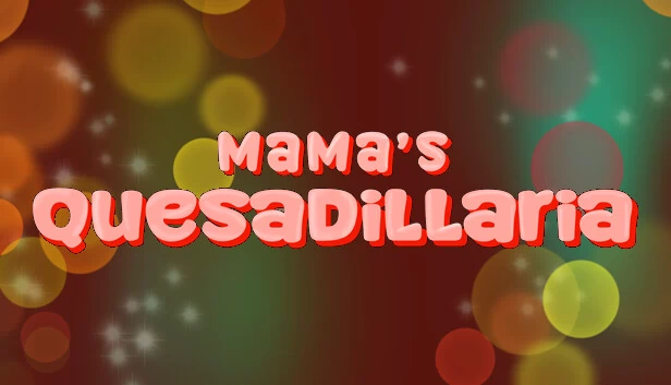 妈妈的墨西哥卷饼店（Mama's Quesadillaria） 游戏封面