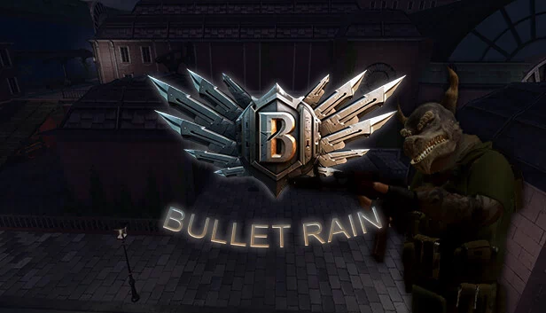 子弹雨（Bullet Rain） 游戏封面