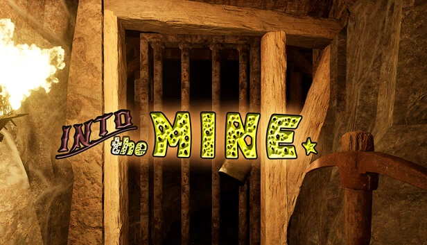 深入矿井（Into The Mine） 游戏封面