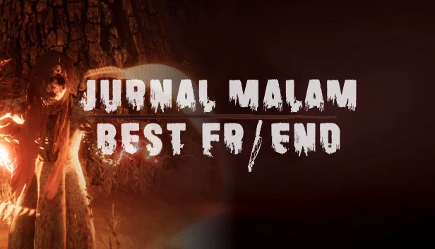 夜之日记：挚友（Jurnal Malam : Bestfriend） 游戏封面