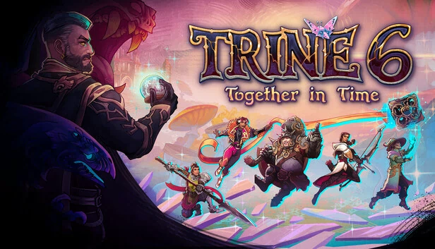 三位一体6：时光同行（Trine 6: Together in Time） 游戏封面