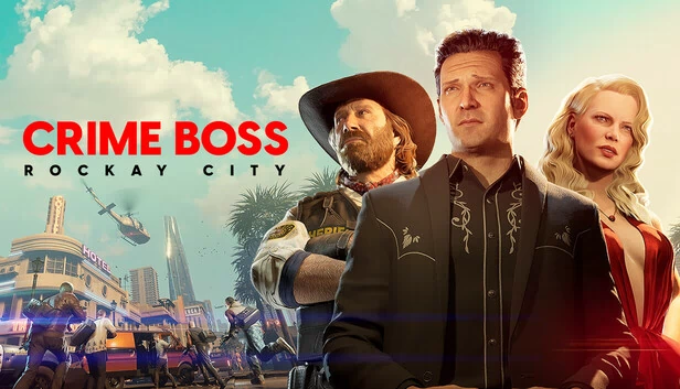 法外枭雄：滚石城（Crime Boss: Rockay City） 游戏封面