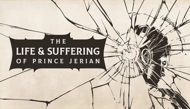 杰里安王子的生活与苦难（The Life and Suffering of Prince Jerian） 游戏封面