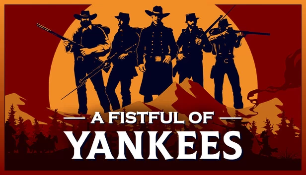 一把 Yankee 钞票（A Fistful Of Yankees） 游戏封面