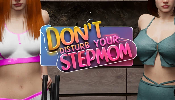别打扰你的继母（Don't Disturb Your STEPMOM） 游戏封面