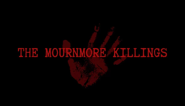 莫恩莫尔谋杀案（The Mournmore Killings） 游戏封面