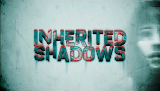 继承的阴影(Inherited Shadows) 游戏封面