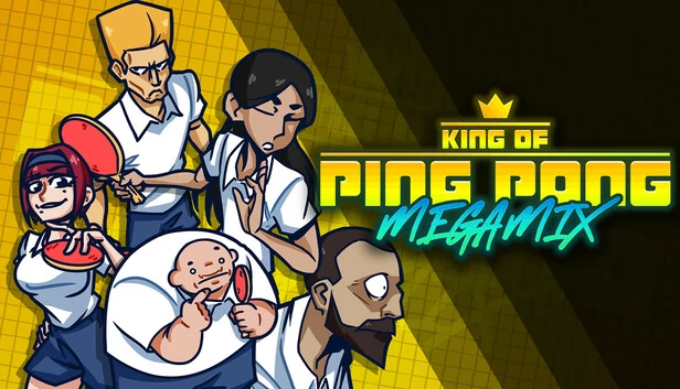 乒乓球之王：超级混合版（King of Ping Pong: MEGAMIX） 游戏封面