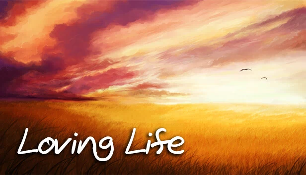 热爱生活（Loving Life） 游戏封面