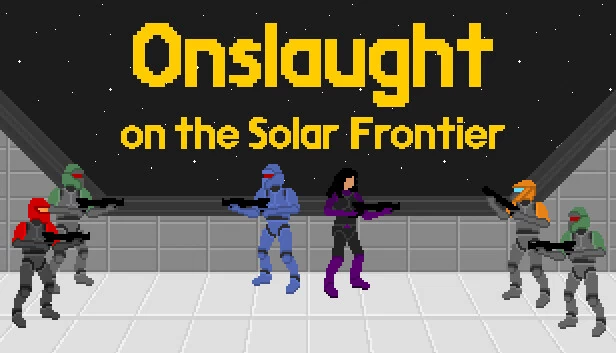 太阳前线突袭（Onslaught on the Solar Frontier） 游戏封面