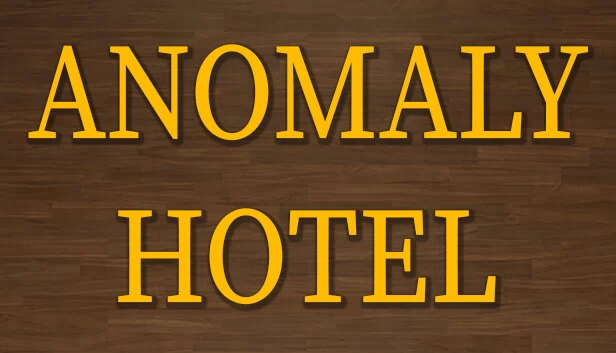 异常酒店（Anomaly Hotel） 游戏封面
