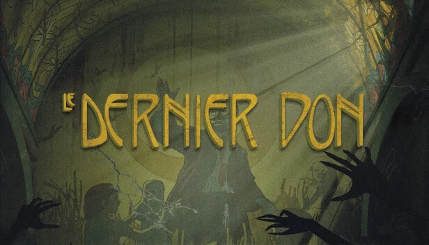 最后的馈赠（Le Dernier Don） 游戏封面